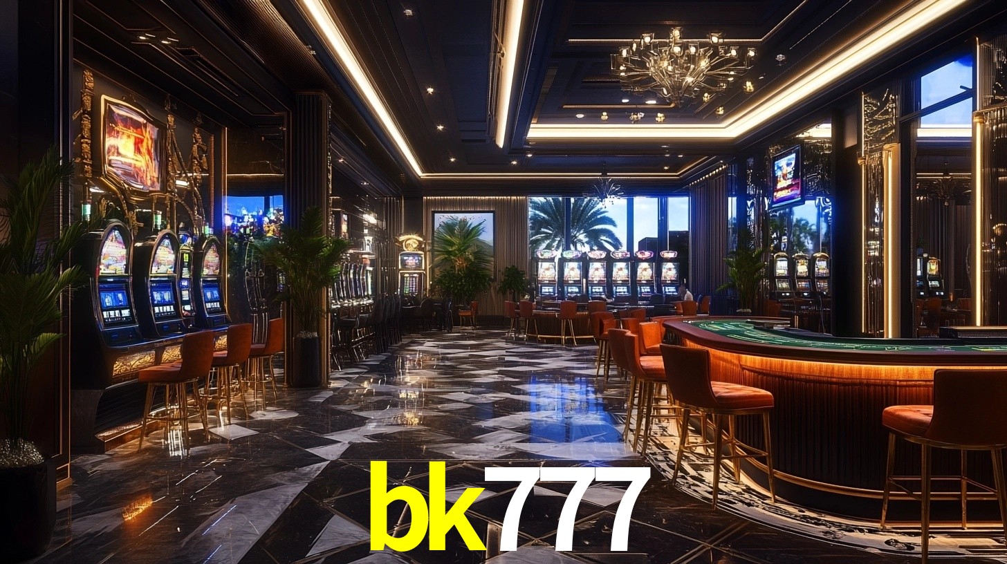 Explore as vantagens do bk777: serviço profissional e confiabilidade